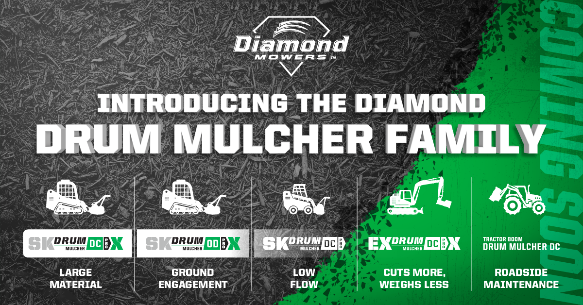 Introducing the Diamond Drum Mulcher Family